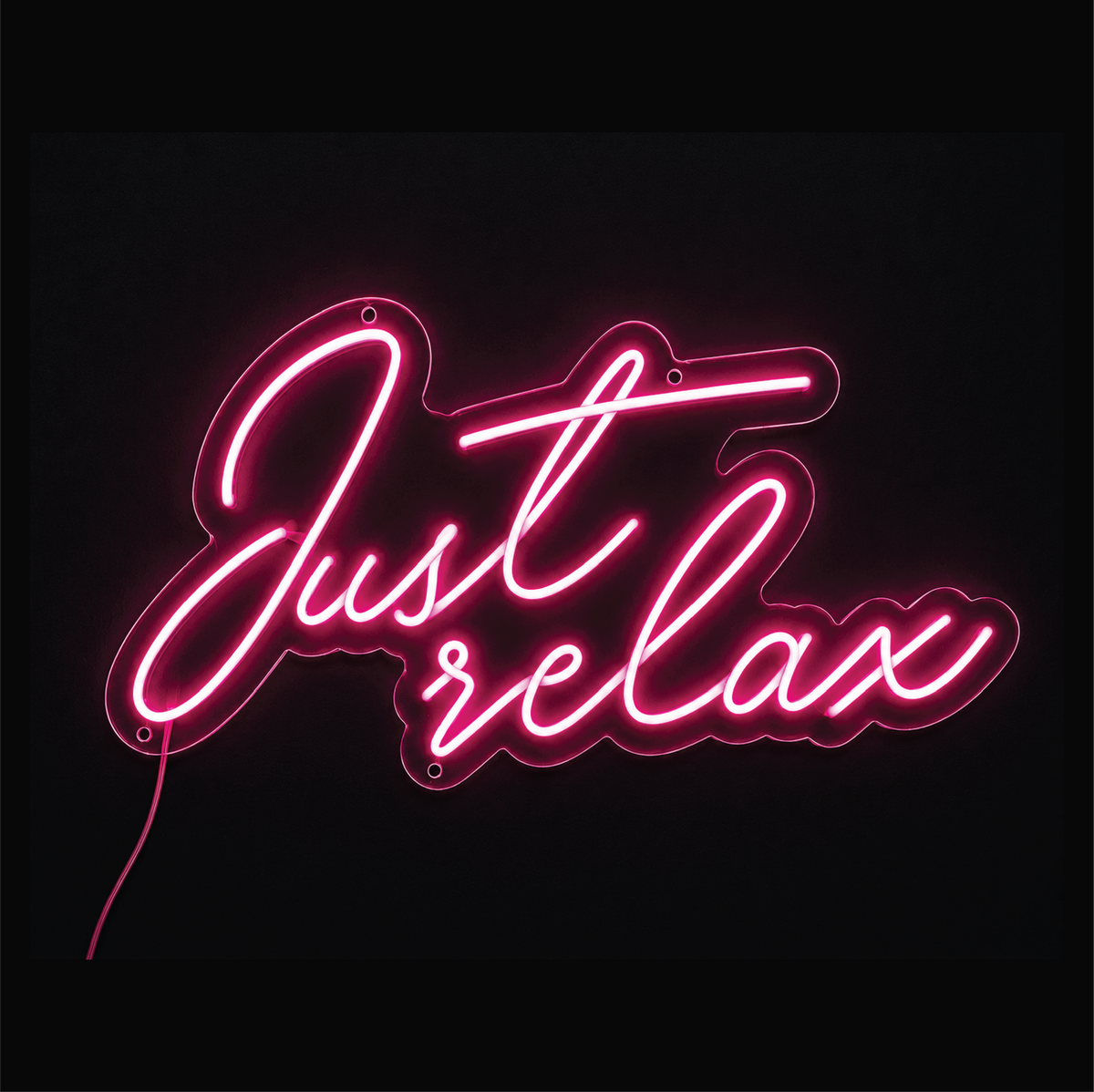 Just Relax - LED NEON