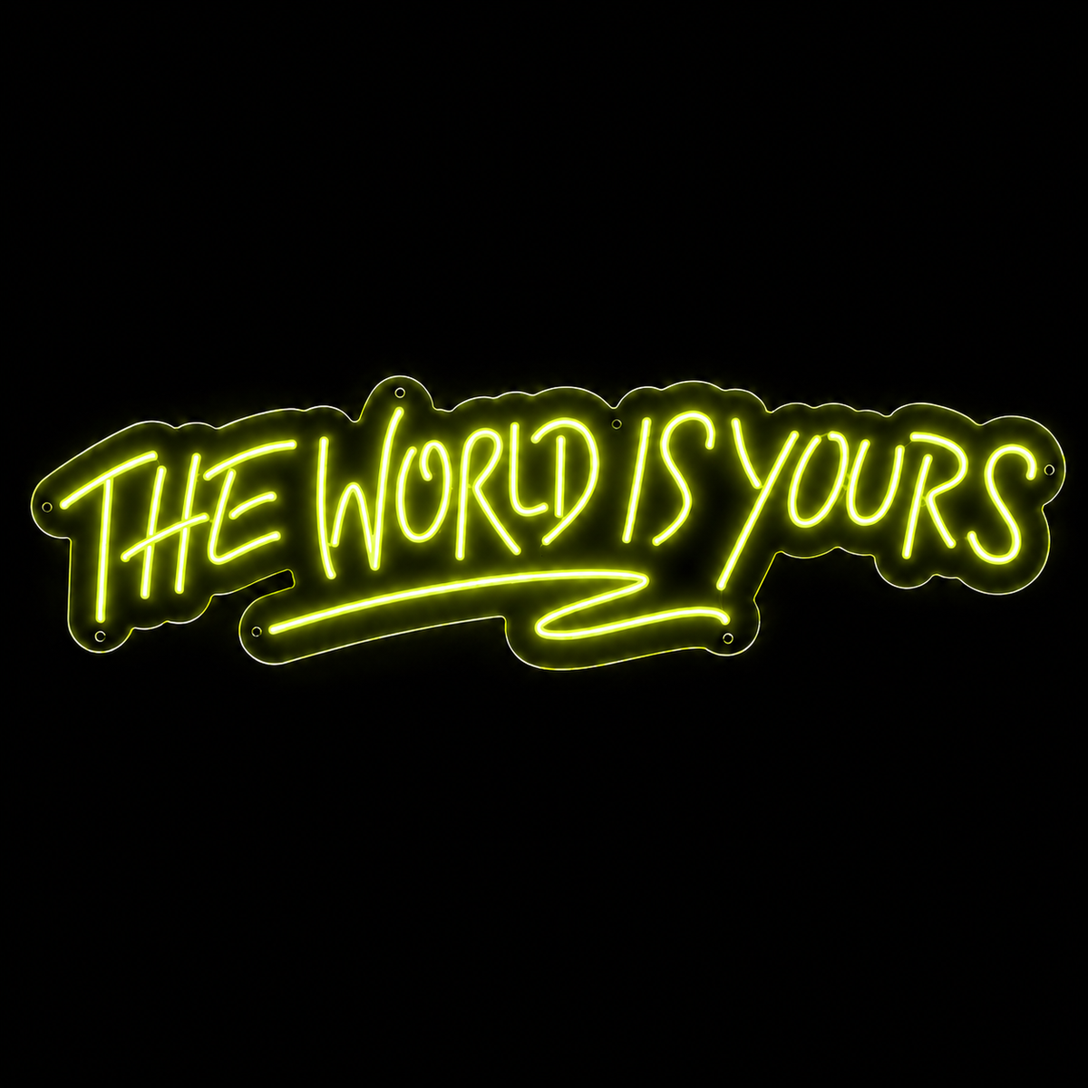 The world is yours - LED NEON