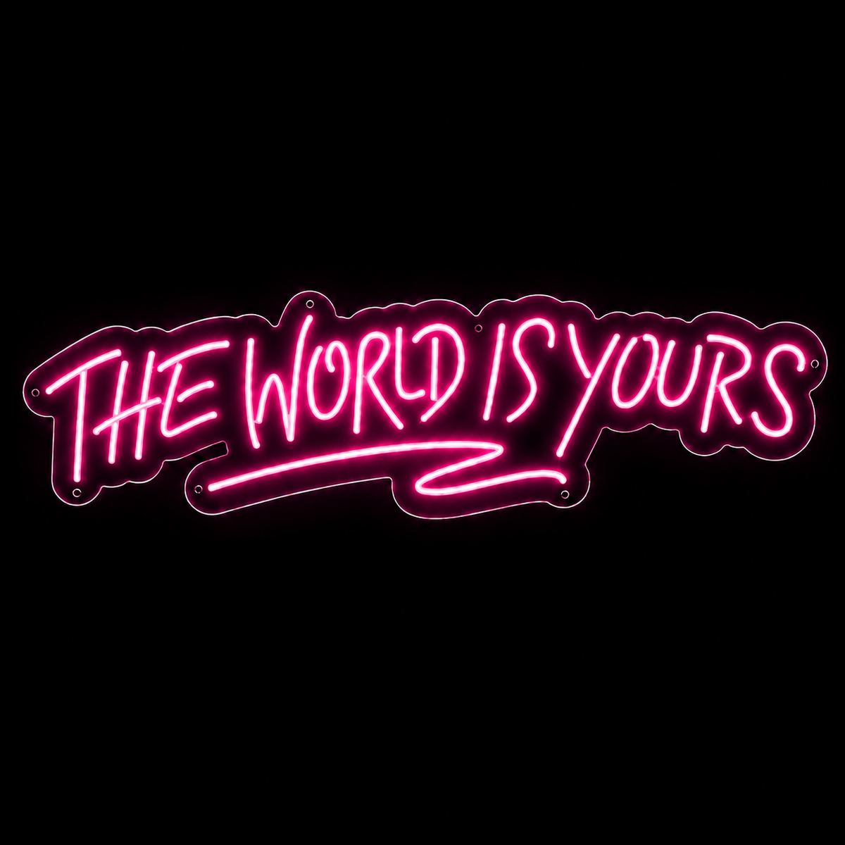 The world is yours - LED NEON