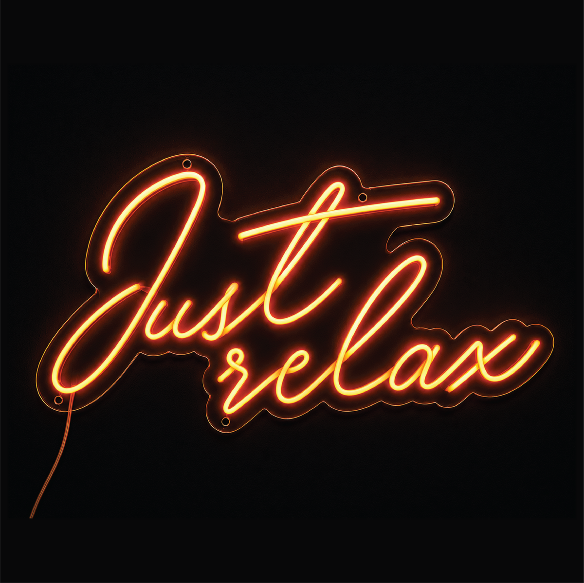 Just Relax - LED NEON