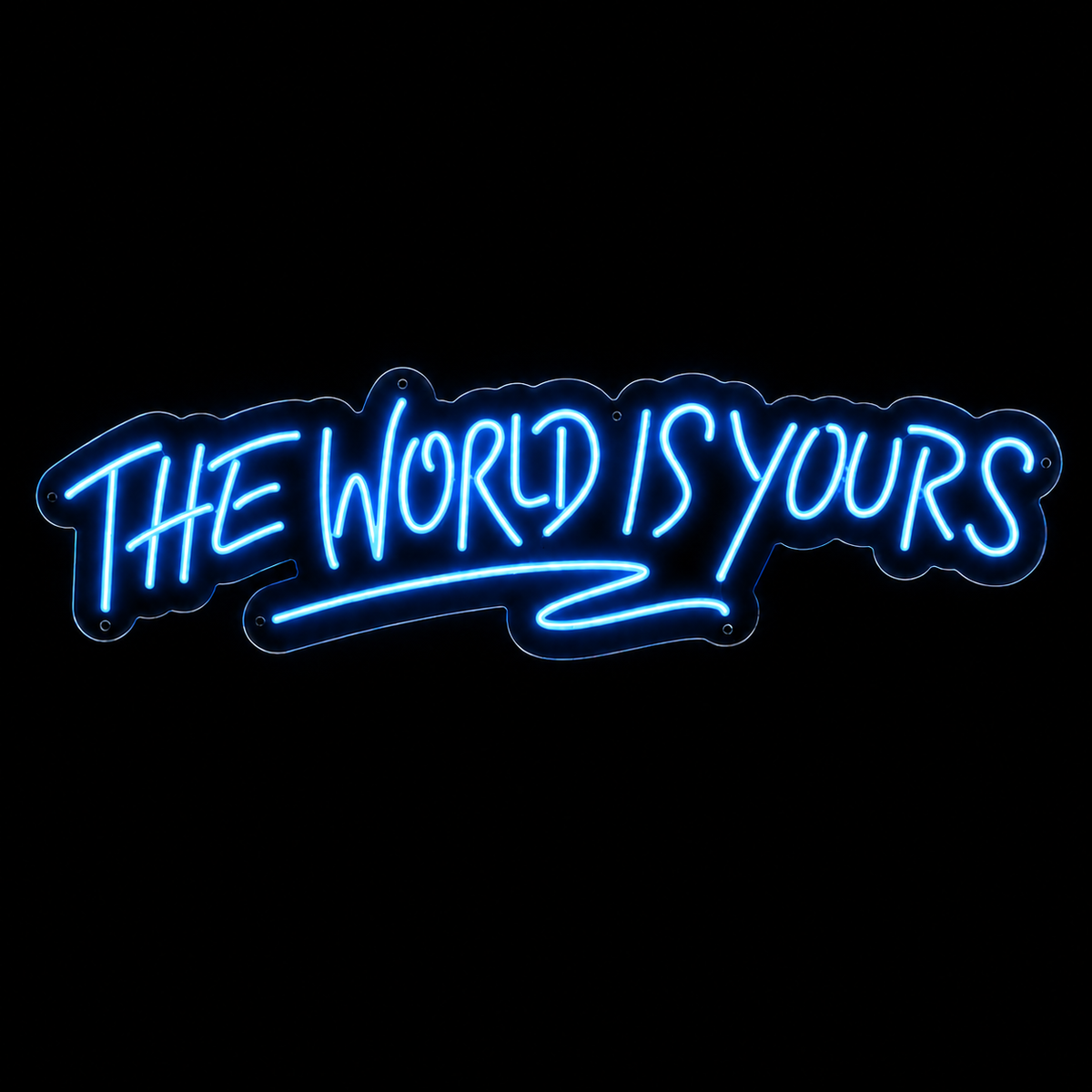 The world is yours - LED NEON